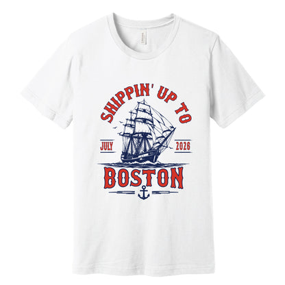 Shippin' Up To Boston Tee