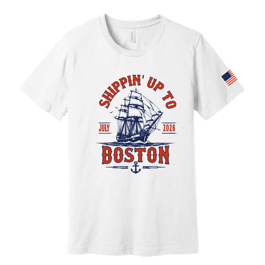 Shippin' Up To Boston Tee